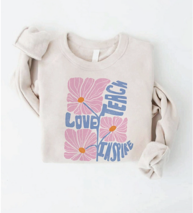 Teach, Love, Inspire Sweatshirt in Heather Dust